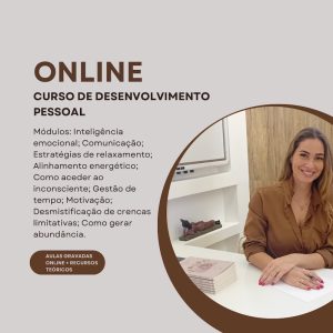 Curso de desenvolvimento pessoal com 9 módulos de Psicologia, Coaching e Mindfullness